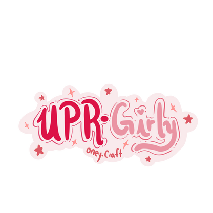 UPR-GIRLY ✨