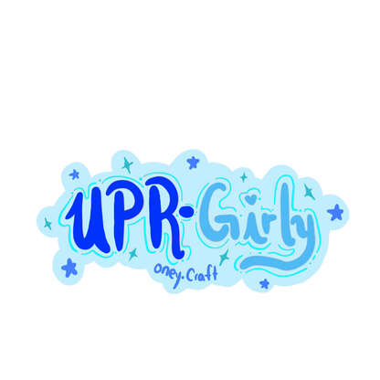 UPR-GIRLY ✨